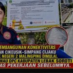 Proyek Pembangunan Konektivitas Ruas Jalan Cikeusik–Simpang Cijaku Akses SMK Negeri 2 Malingping Dimulai, LSM Harimau DPC Kabupaten Lebak Soroti Kualitas Pekerjaan Sebelumnya IMG-20260809-WA0128